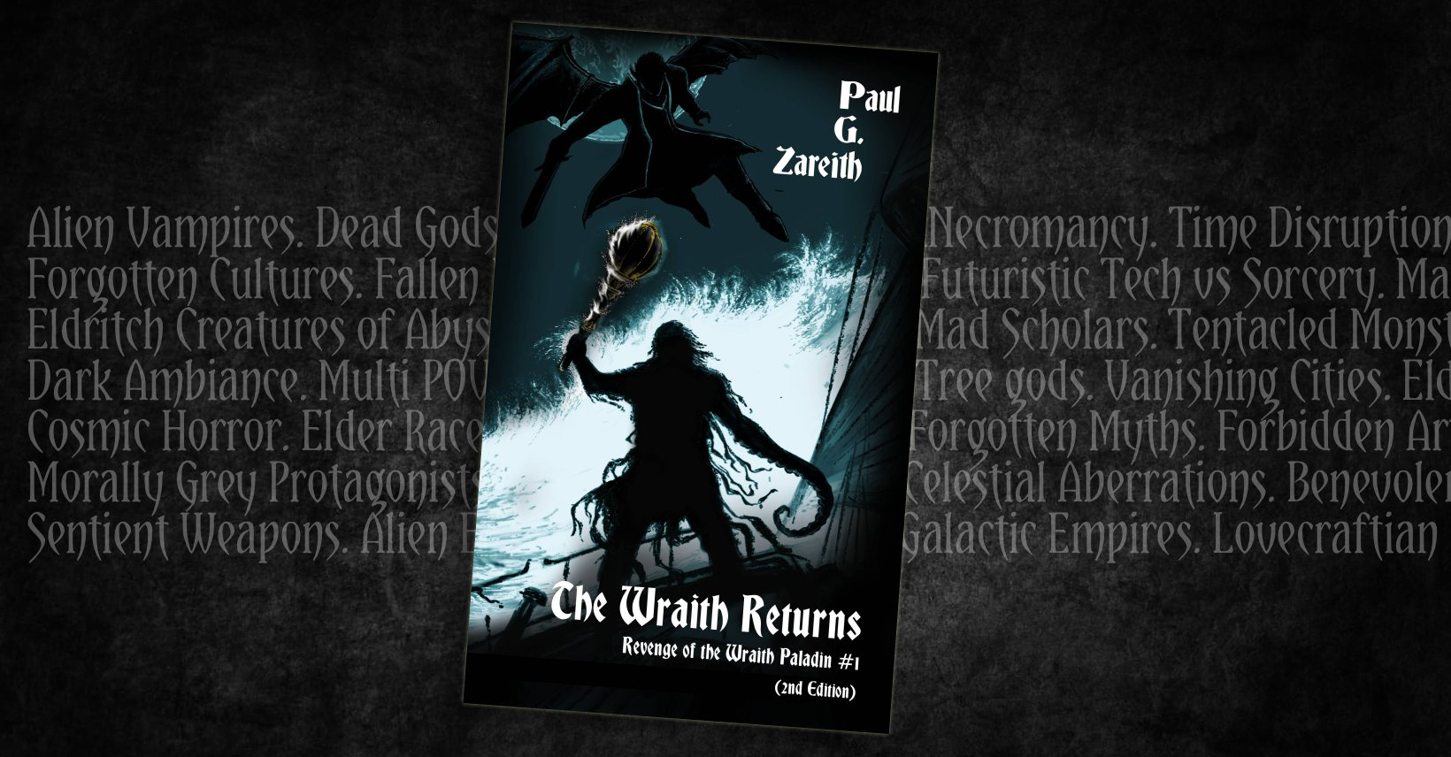 A dark silhouette of a wraith emerges from swirling mist with a weapon in hand, set against a moonlit background on the cover of a book titled The Wraith Returns by Paul G. Zareth.